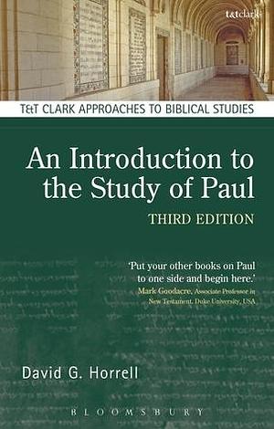 Introduction to the Study of Paul, An by David G. Horrell, David G. Horrell