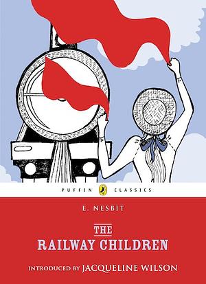 The Railway Children by E. Nesbit