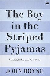 The Boy in the Striped Pyjamas - Anak Lelaki Berpiama Garis-garis by John Boyne