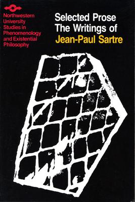 The Writings of Jean-Paul Sartre Volume 2: Selected Prose by Jean-Paul Sartre