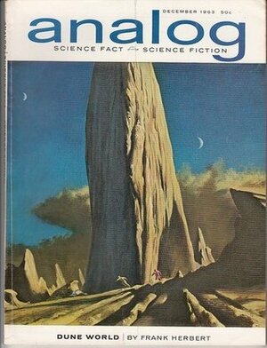 Analog Science Fiction and Fact, 1963 December by Poul Anderson, Randall Garrett, Carl A. Larson, John Berryman, Frank Herbert, John W. Campbell Jr.