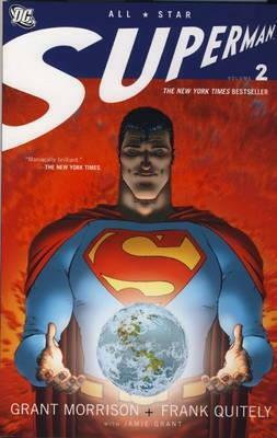 All Star Superman: V. 2 by Frank Quitely, Grant Morrison