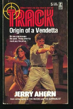 Origin Of A Vendetta by Jerry Ahern