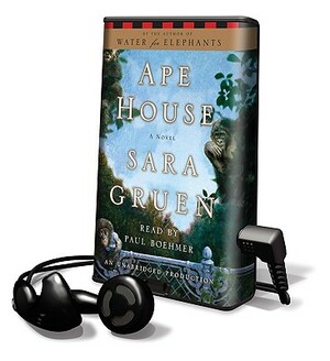 Ape House by Sara Gruen