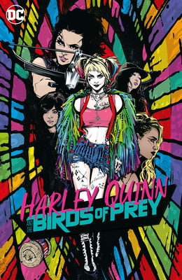 Harley Quinn & the Birds of Prey by Kelley Puckett