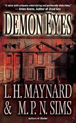 Demon Eyes by L.H. Maynard