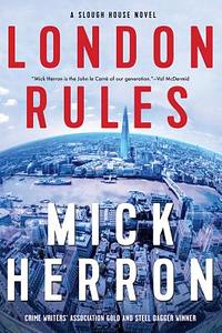 London Rules by Mick Herron