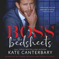 Boss in the Bedsheets by Kate Canterbary