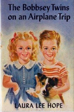 The Bobbsey Twins on an Airplane Trip by Laura Lee Hope