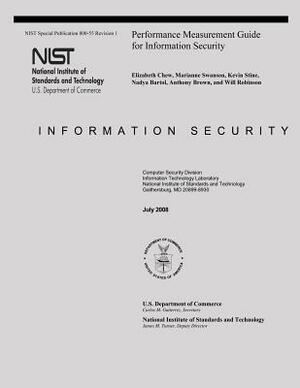 Performance Measurement Guide for Information Security by Kevin Stine, Elizabeth Chew, Marianne Swanson