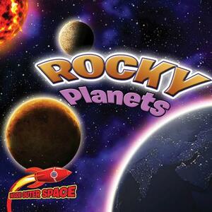 Rocky Planets: Mercury, Venus, Earth, and Mars by Kyla Steinkraus