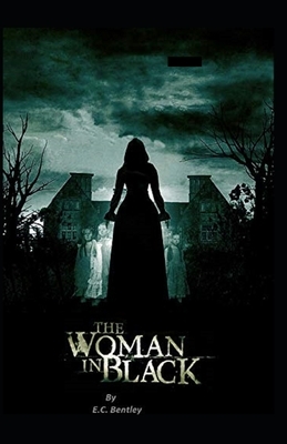 The Woman in Black Illustrated by E. C. Bentley