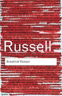 Sceptical Essays by John N. Gray, Bertrand Russell