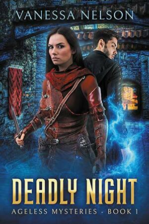 Deadly Night by Vanessa Nelson