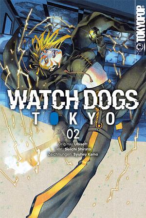 Watch Dogs Tokyo, Volume 2 by Seiichi Shirato