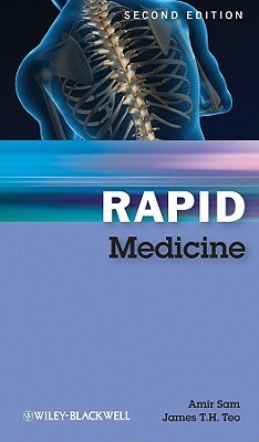 Rapid Medicine by James T. H. Teo, Amir H. Sam