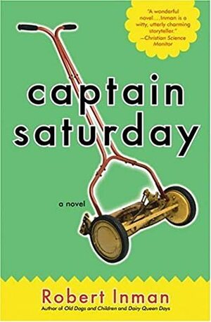 Captain Saturday by Robert Inman