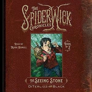 The Seeing Stone by Tony DiTerlizzi, Holly Black