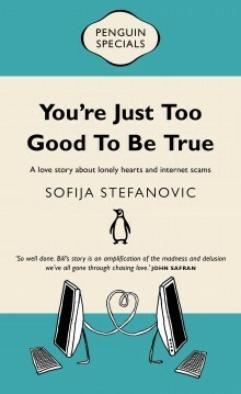 You're Just Too Good To Be True by Sofija Stefanovic