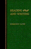 Reading and Writing by Robertson Davies