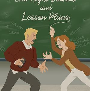 One Night Stands and Lesson Plans by M. Jayne LaDow