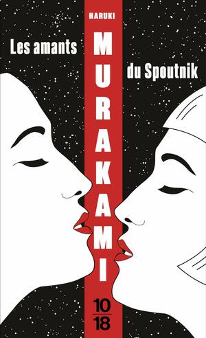 Les amants du Spoutnik by Haruki Murakami