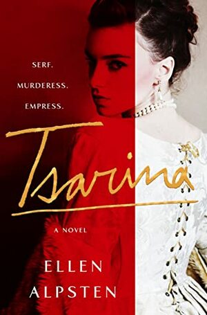 Die Zarin: Roman by Ellen Alpsten