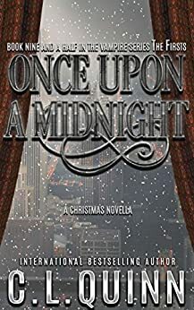 Once Upon A Midnight... by C.L. Quinn