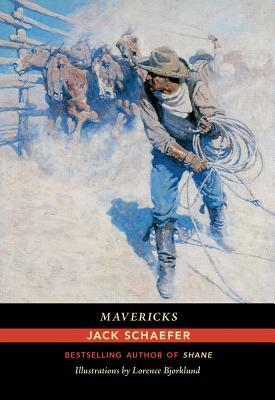 Mavericks by Jack Schaefer