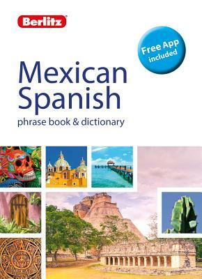 Berlitz Phrase Book & Dictionary Mexican Spanish(bilingual Dictionary) by APA Publications Limited