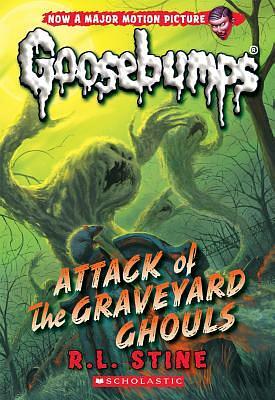 Attack of the Graveyard Ghouls by R.L. Stine