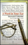 A Word In Your Ear (V. 2) by Diarmaid O'Muirithe, Diarmaid Ó Muirithe