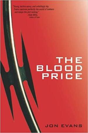 Blood Price by Jon Evans
