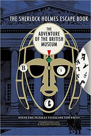 The Adventure of the British Museum by Melanie Frances, Charles Phillips