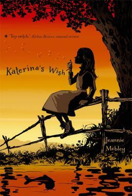 Katerina's Wish by Jeannie Mobley