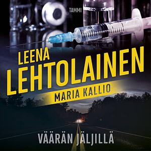 Väärän jäljillä by Leena Lehtolainen