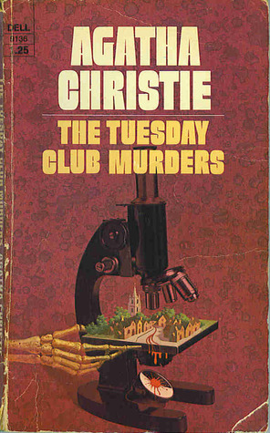 The Tuesday Club Murders by Agatha Christie