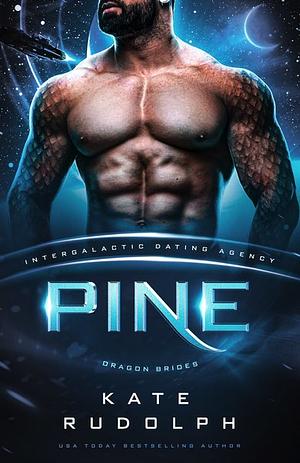 Pine by Kate Rudolph