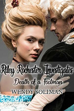 Death of a Footman by Wendy Soliman