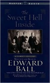 The Sweet Hell Inside by Edward Ball, Edwina Harleston Whitlock