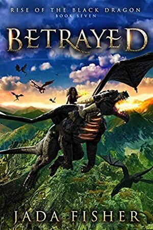 Betrayed by Jada Fisher