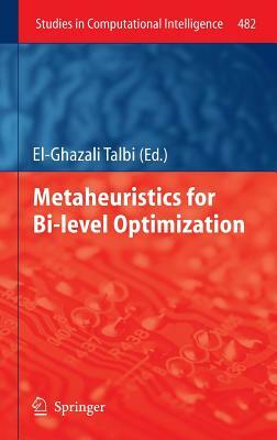 Metaheuristics for Bi-Level Optimization by 