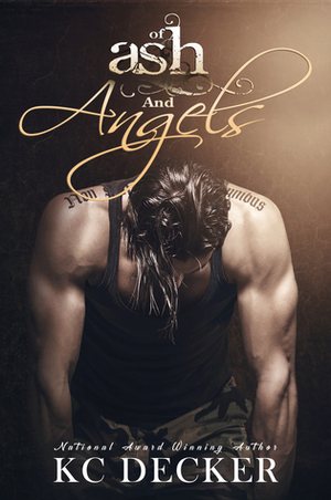 Of Ash and Angels by K.C. Decker