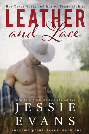 Leather and Lace by Jessie Evans