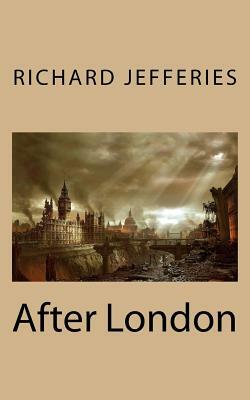 After London by Richard Jefferies