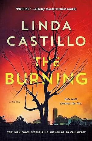 The Burning: A Novel by Linda Castillo