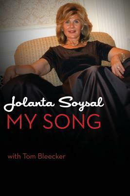 My Song by Jolanta Soysal, Tom Bleecker