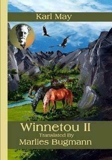Winnetou II - Winnetou Trilogy Volume Two by Karl May