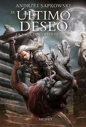 El último deseo by Andrzej Sapkowski