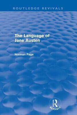 The Language of Jane Austen (Routledge Revivals) by Norman Page